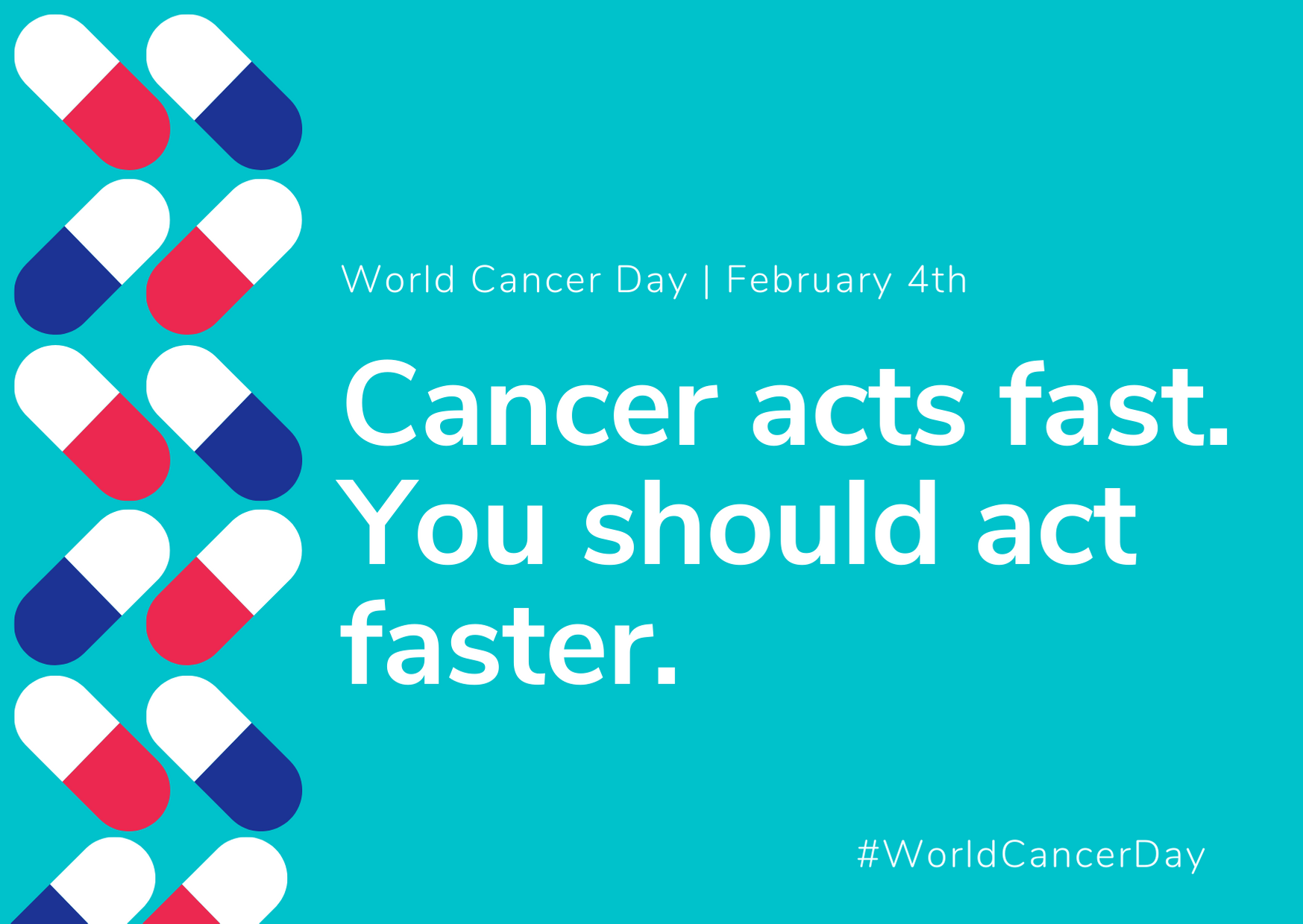 Cancer Acts Fast. You should Act Faster!